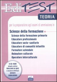 Editest. Teoria per la preparazione agli esami di ammissione in scienze della formazione