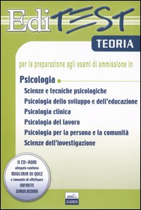 Editest. Teoria per la preparazione agli esami di ammissione in psicologia