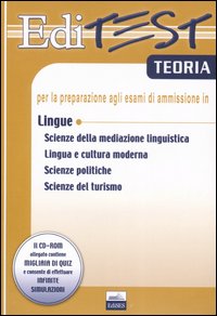 Editest. Teoria per la preparazione agli esami di ammissione in lingue