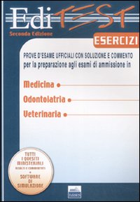 EdiTEST. Medicina, odontoiatria, veterinaria. Esercizi & verifiche