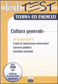 Editest teoria ed esercizi. Cultura generale