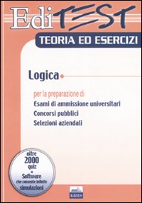 Editest teoria ed esercizi. Logica