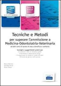 Tecniche e metodi per superare l'esame d'ammissione