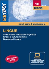 EdiTEST 10. Teoria. Lingue per la preparazione ai test di ammissione