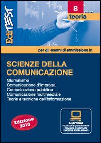 EdiTEST 8. Teoria. Scienze della comunicazione. Per la preparazione ai test di ammissione