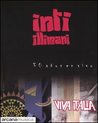 Viva Italia. 30 años en vivo