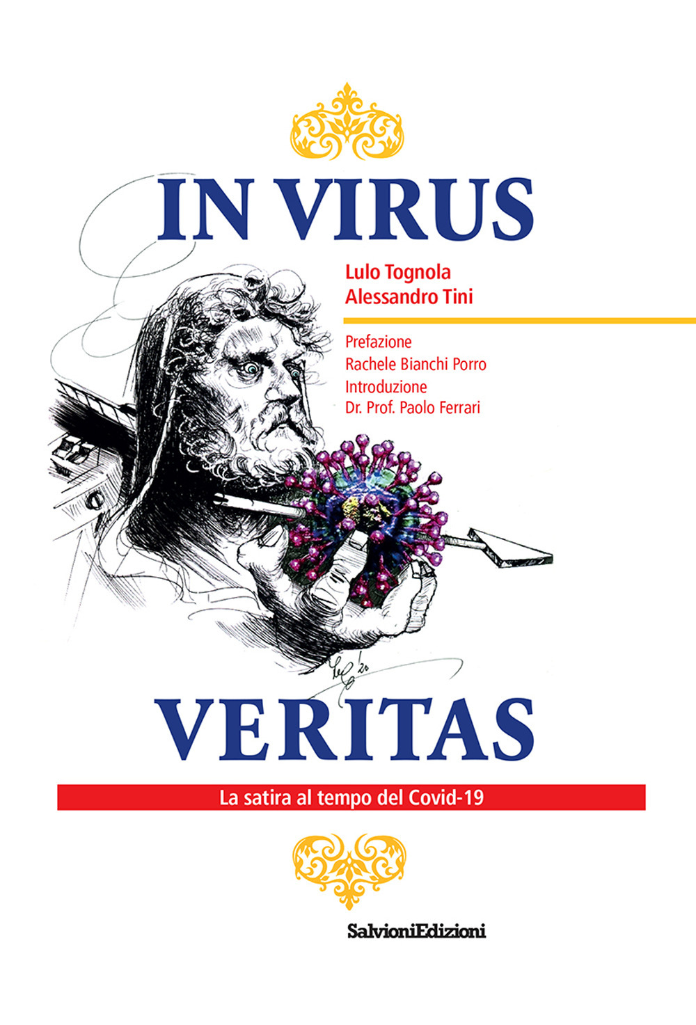 In virus veritas. La satira al tempo del Covid-19