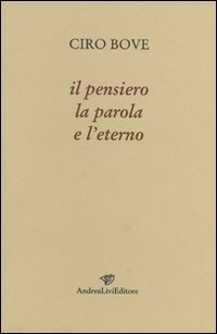 Il pensiero, la parola e l'eterno