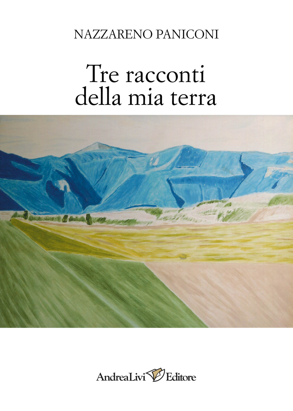Tre racconti della mia terra