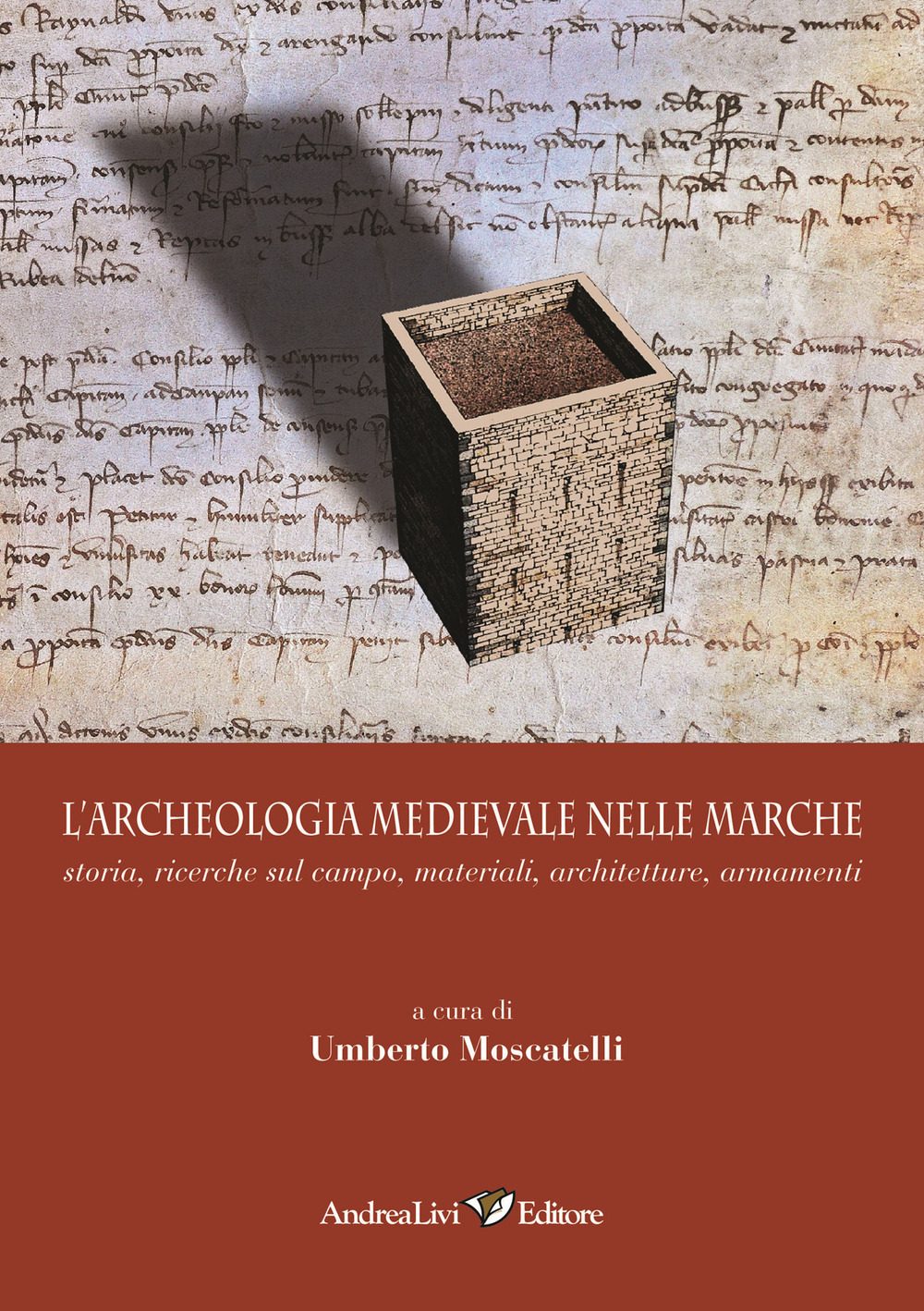 L'archeologia medievale nelle Marche