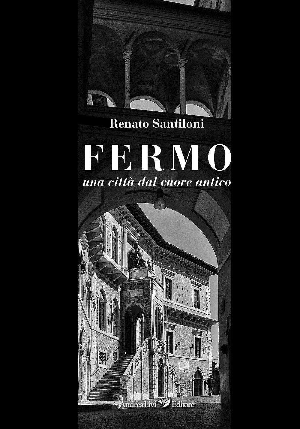 Fermo una città dal cuore antico