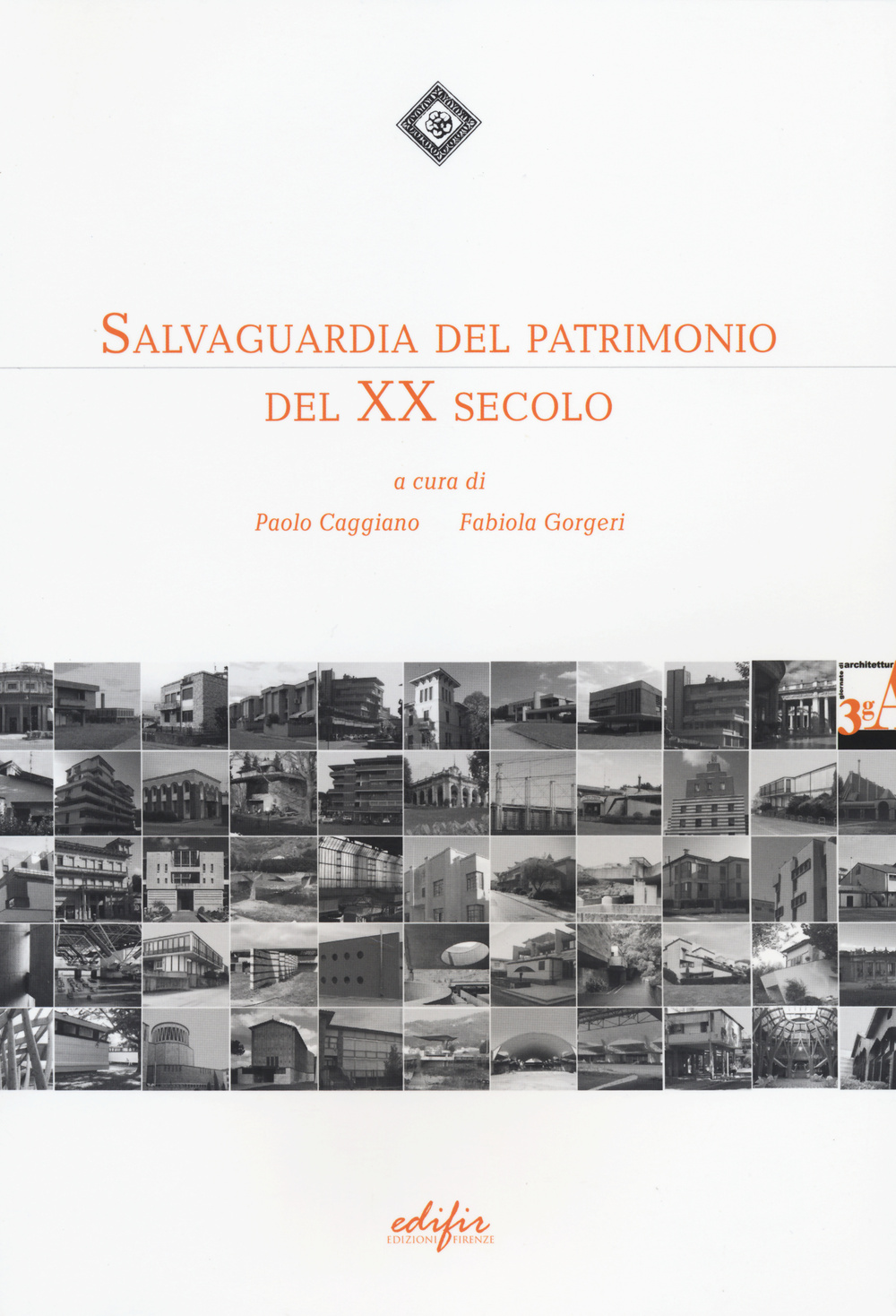 Salvaguardia del patrimonio del XX secolo