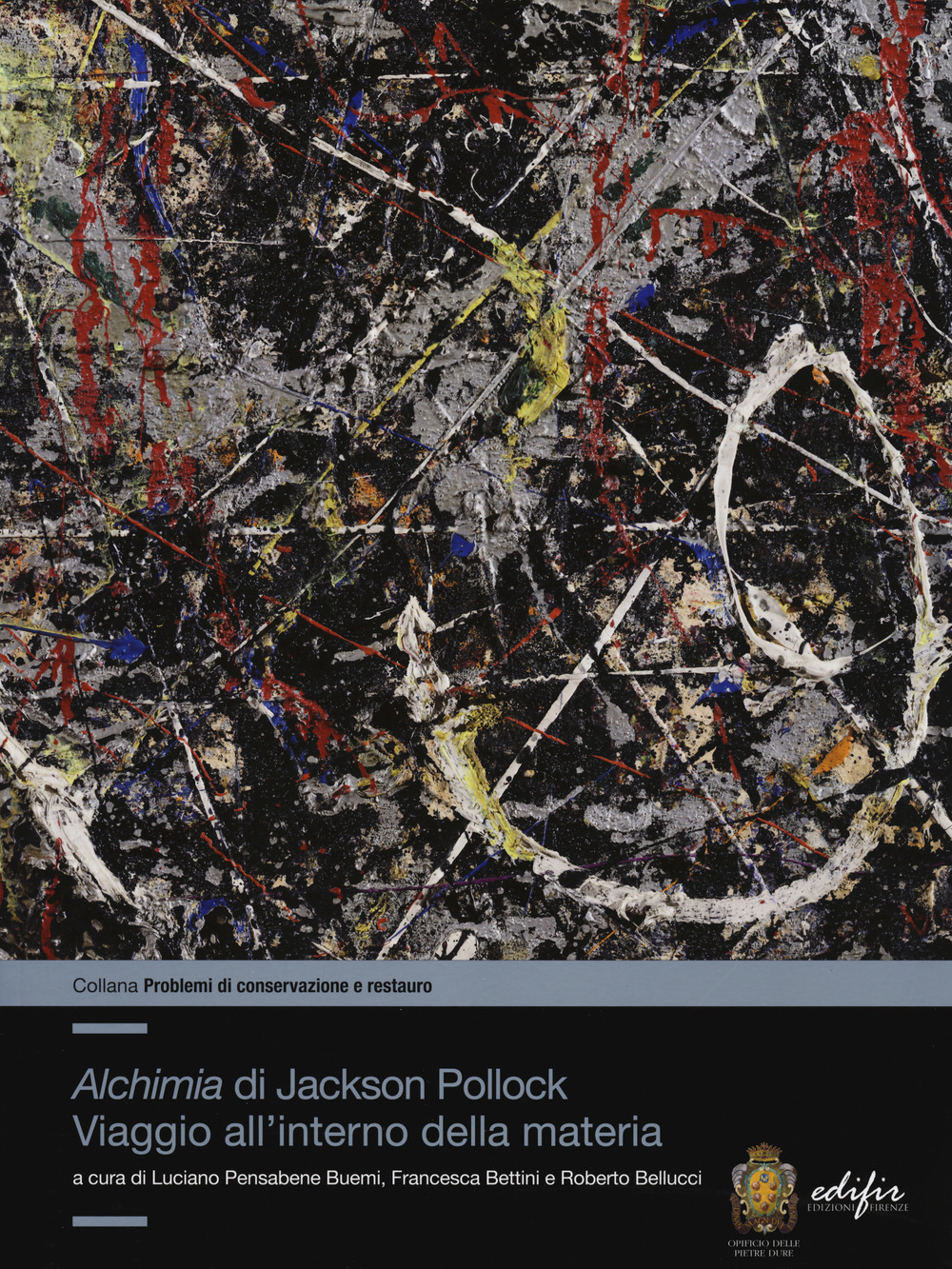 «Alchimia»di Jackson Pollock. Viaggio all'interno della materia
