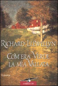 Com'era verde la mia vallata