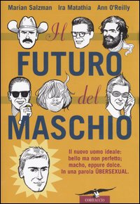 Il futuro del maschio