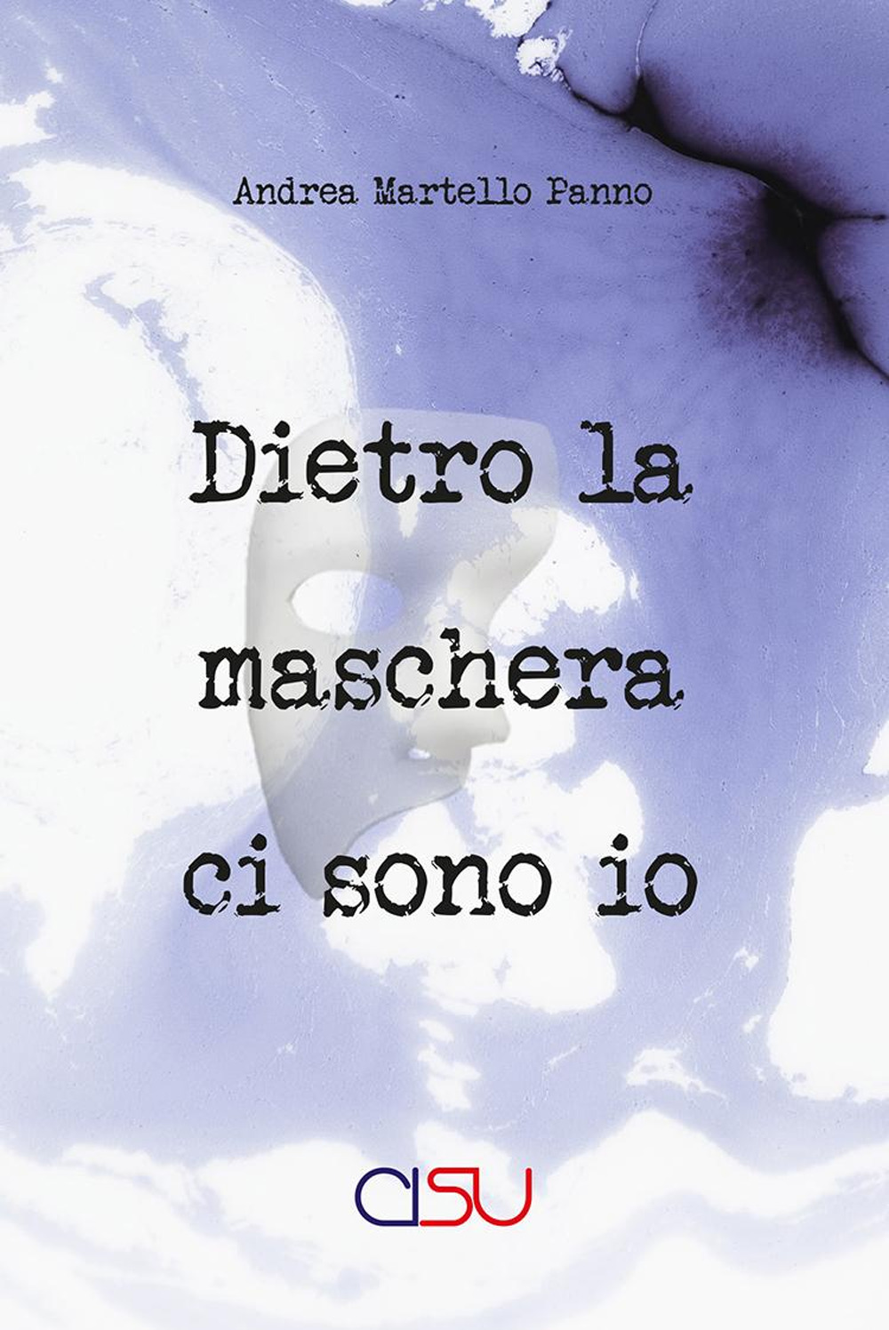 Dietro la maschera ci sono io