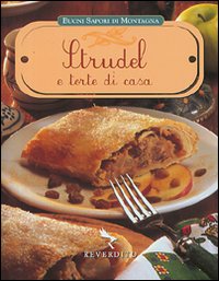 Strudel e torte di casa
