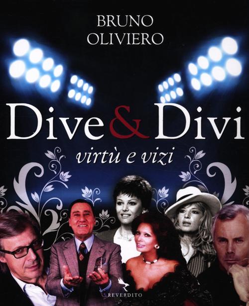 Dive & divi. Virtù e vizi