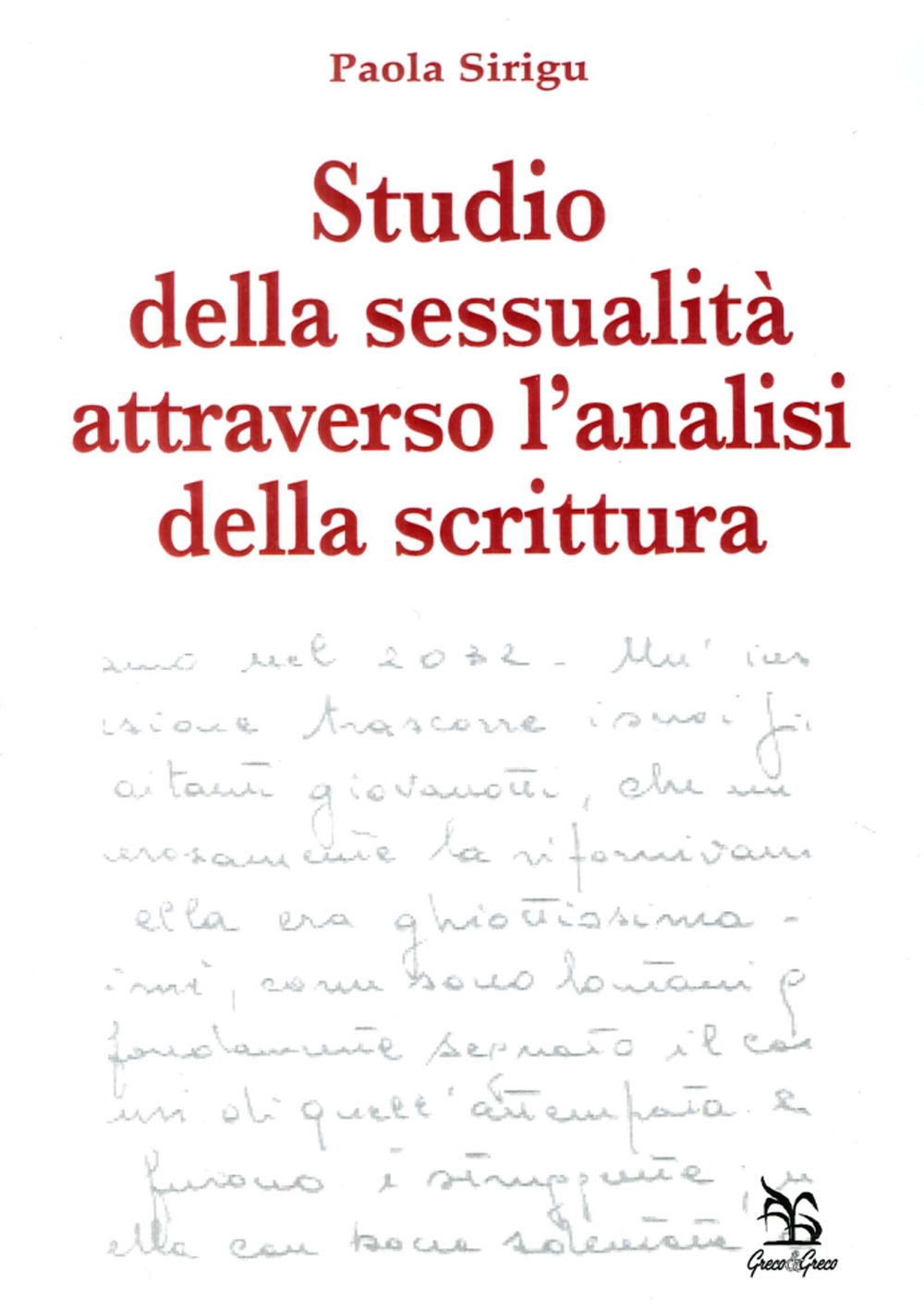 Studio della sessualità attraverso l'analisi della scrittura