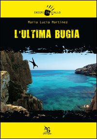 L'ultima bugia