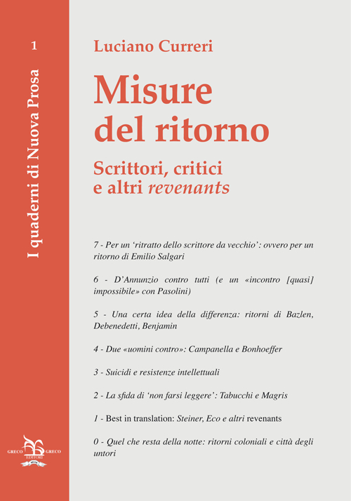 Misure del ritorno. Scrittori, critici e altri «revenants»