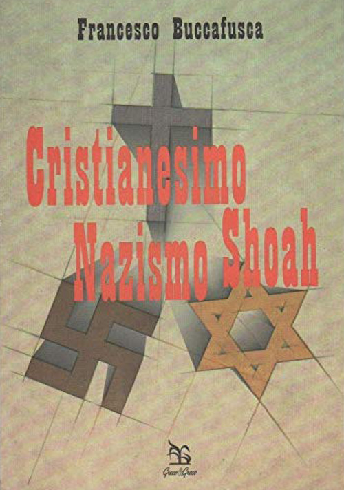 Cristianesimo nazismo Shoah