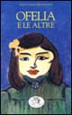Ofelia e le altre