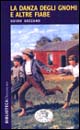 La danza degli gnomi e altre fiabe
