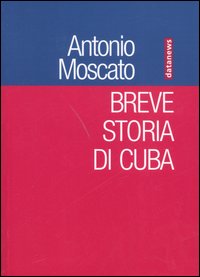 Breve storia di Cuba