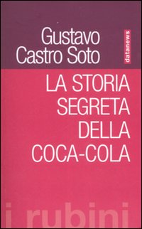 La storia segreta della Coca-Cola