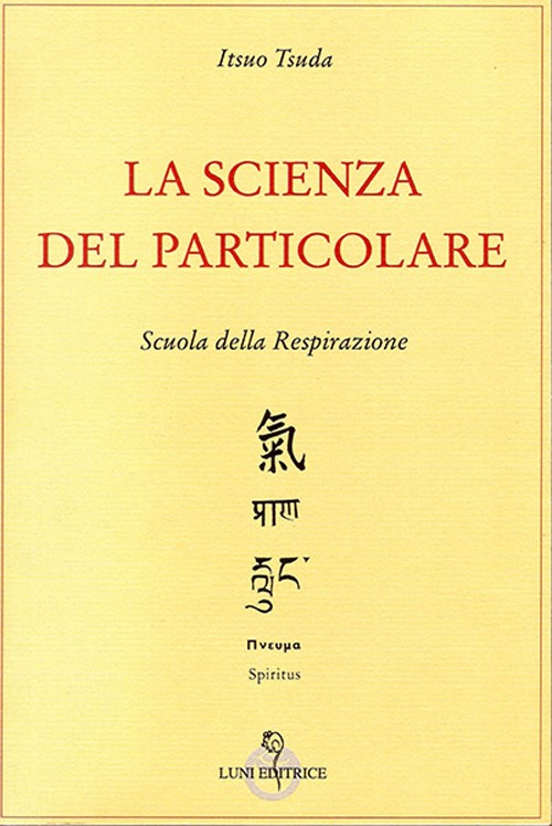La scienza del particolare