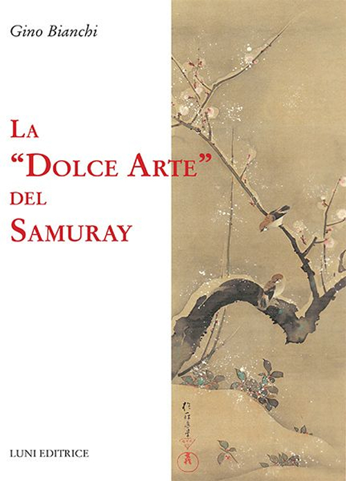 La dolce arte del Samuray