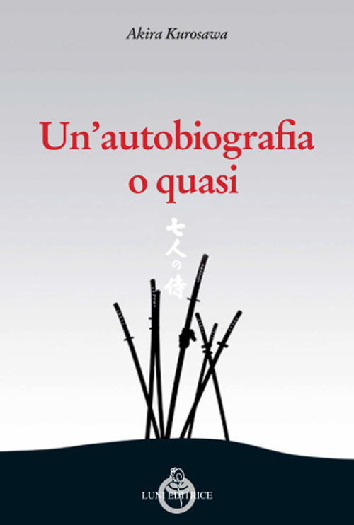 Un'autobiografia o quasi