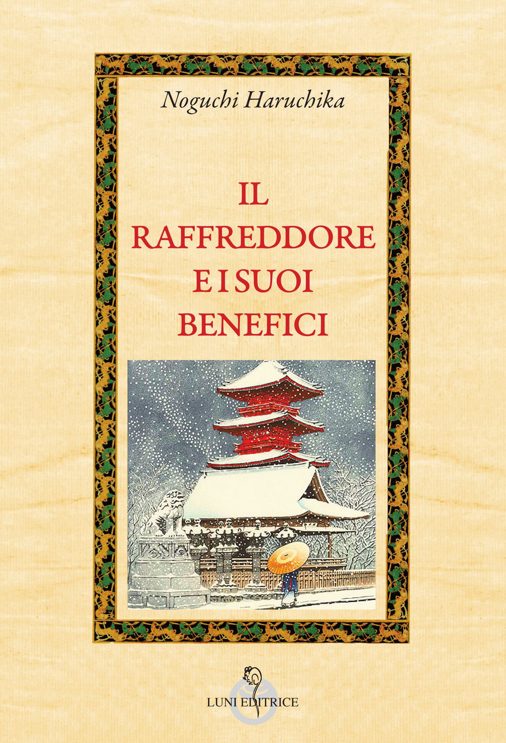 Il raffreddore e i suoi benefici