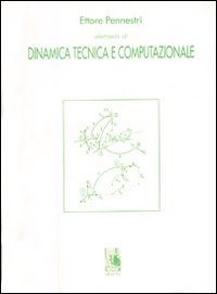 Elementi di dinamica tecnica e computazionale