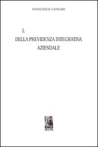 L'informazione esterna della previdenza integrativa