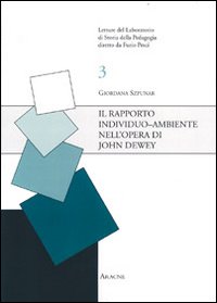 Il rapporto individuo-ambiente nell'opera di John Dewey