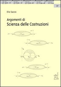 Argomenti di scienza delle costruzioni