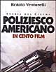 Poliziesco americano in 100 film