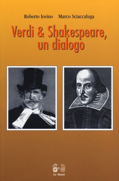 Verdi & Shakespeare, un dialogo