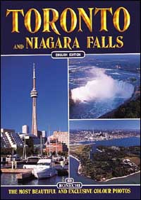 Toronto e le Cascate del Niagara. Ediz. inglese