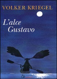 L'alce Gustavo