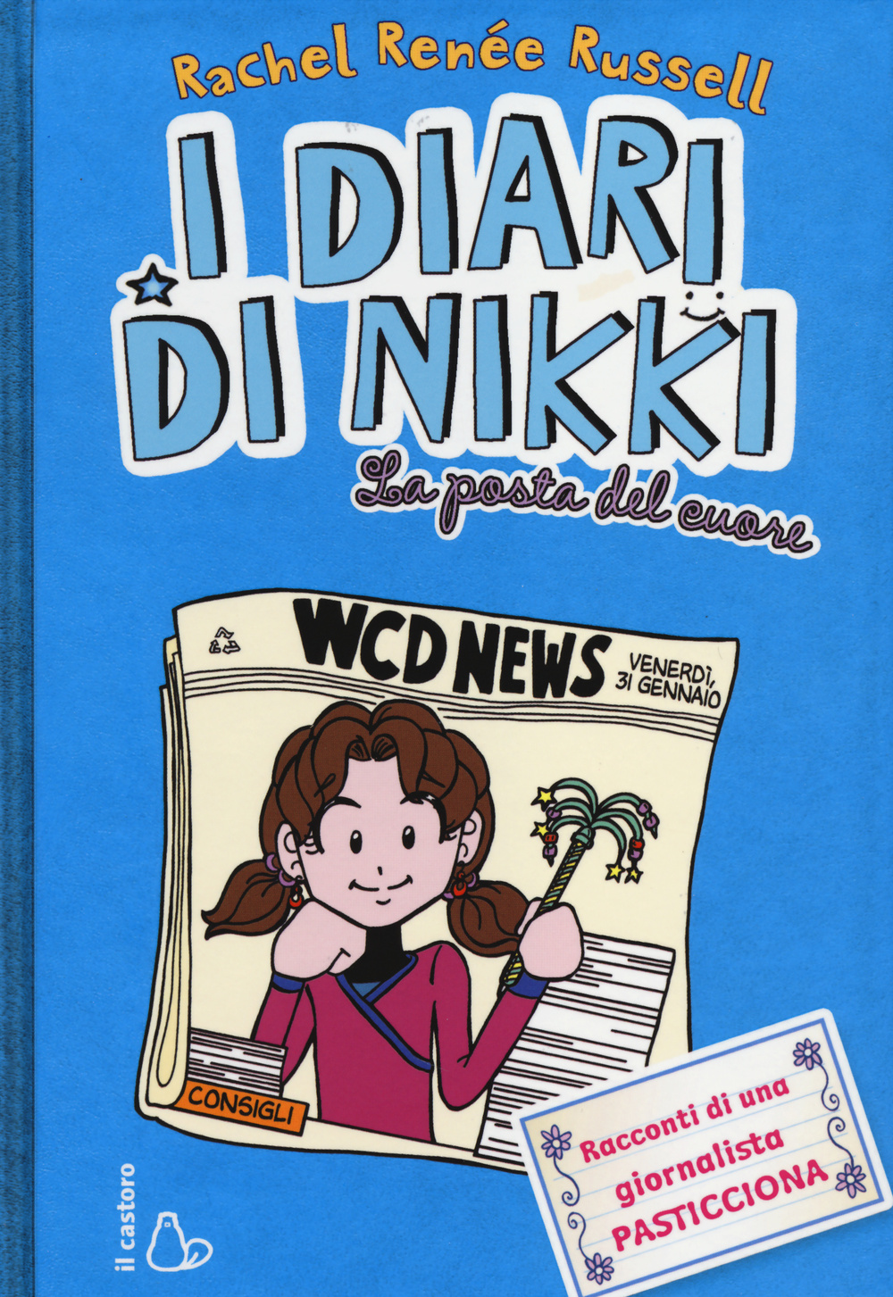 La posta del cuore. I diari di Nikki