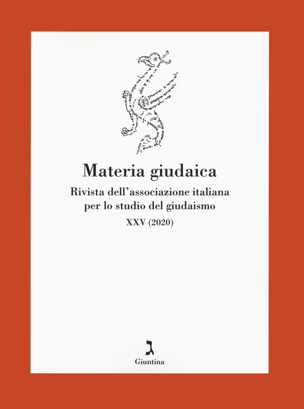 Materia giudaica. Rivista dell'Associazione italiana per lo studio del giudaismo. Vol. 25