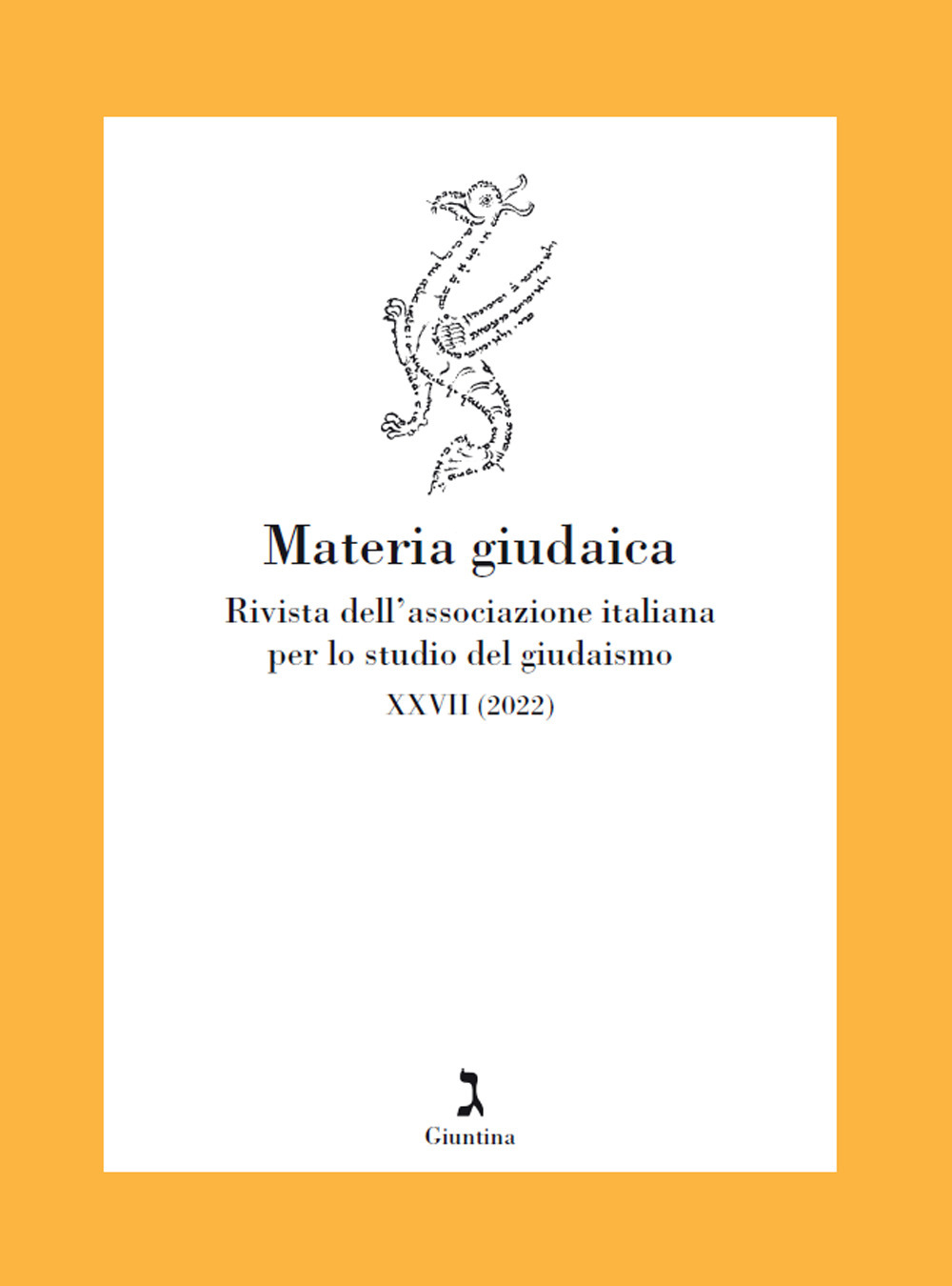 Materia giudaica. Rivista dell'Associazione italiana per lo studio del giudaismo. Vol. 27/1