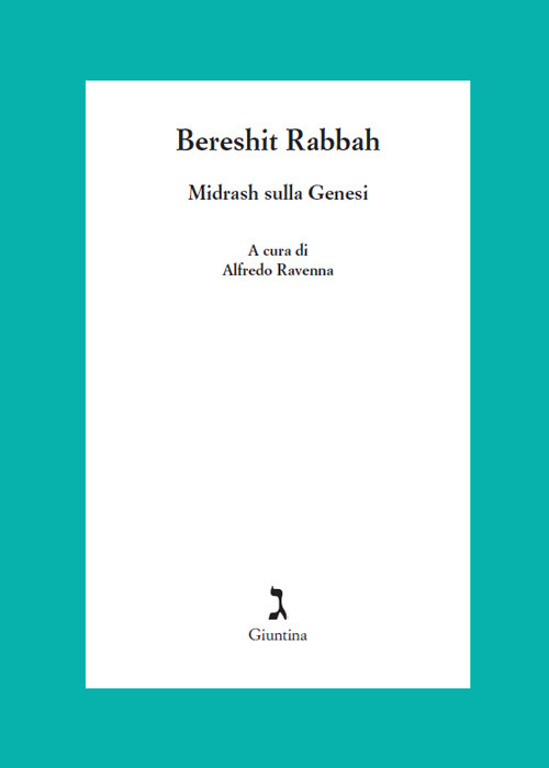 Bereshit Rabbah. Midrash sulla Genesi