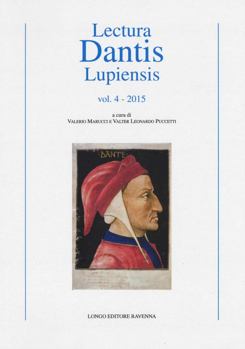 Lectura Dantis Lupiensis. Vol. 4