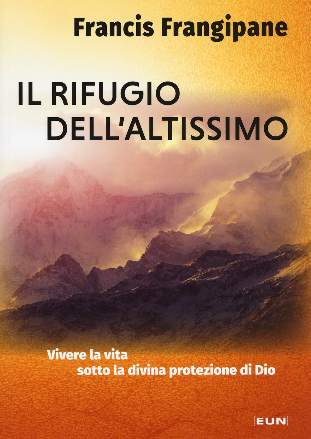 Il rifugio dell'altissimo