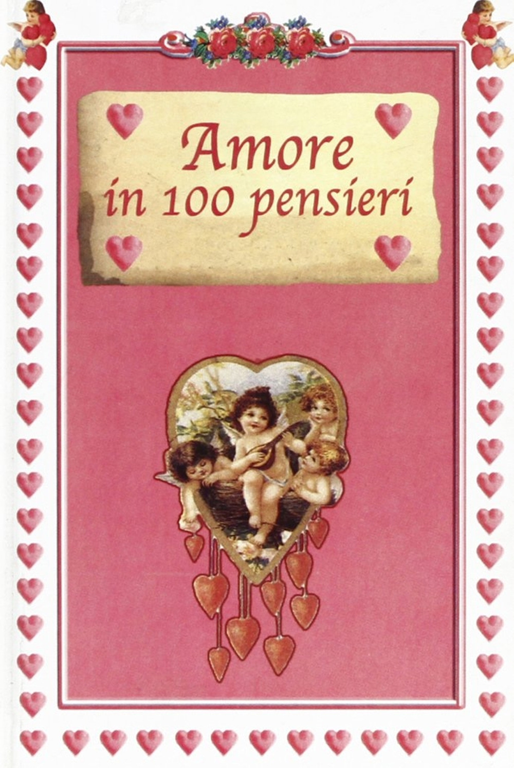 Amore in 100 pensieri