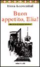 Buon appetito, Elia!
